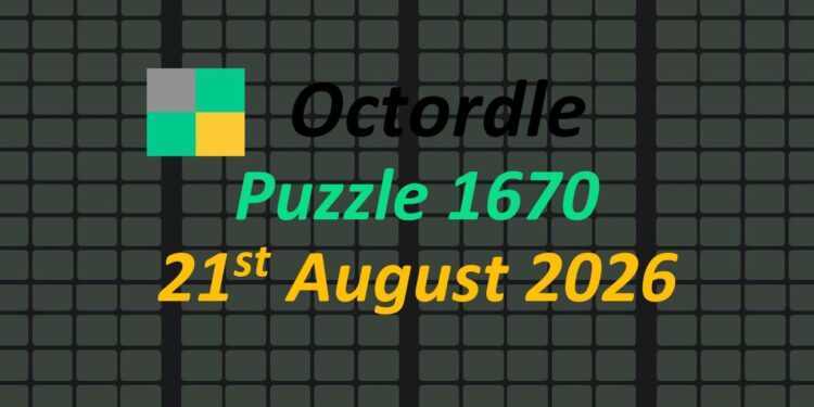 Daily Octordle 21st August 2026 Answers Today 1670