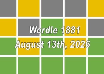 ‘Wordle’ Answer Today 1881 August 13th 2026 – Hints and Solution (8/13/26)